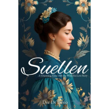 Suellen A Charming Gone with the Wind Era Love Story by Dee DeTarsio P