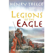 Legions of the Eagle by Henry Treece Paperback Book
