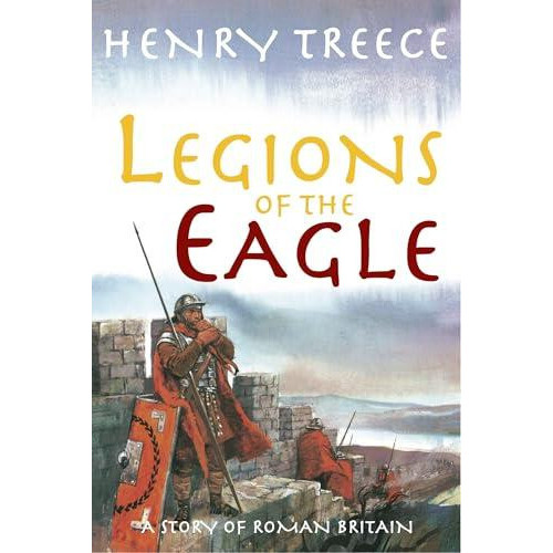 Legions of the Eagle by Henry Treece Paperback Book