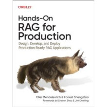 HandsOn RAG for Production by Forrest Bao Paperback Book