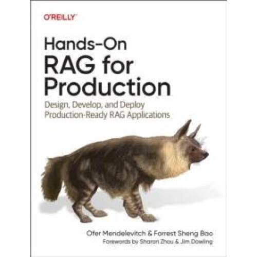 HandsOn RAG for Production by Forrest Bao Paperback Book