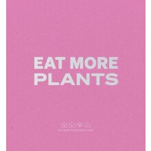 Daniel Humm Eat More Plants. A Chefs Journal Paperback Book
