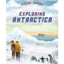 Poles Apart Exploring Antarctica by Franklin Watts Paperback Book