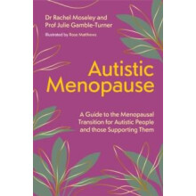 Autistic Menopause by Rachel Moseley Paperback Book