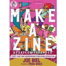 Make a Zine by Joe Biel Paperback Book