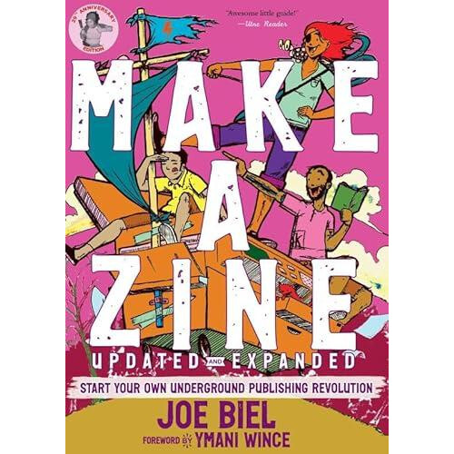 Make a Zine by Joe Biel Paperback Book