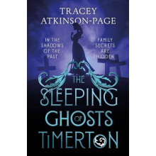Sleeping Ghosts of Timerton by Tracey AtkinsonPage Paperback Book