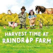 Harvest Time at Raindrop Farm by Helen Frost Paperback Book