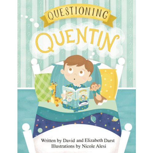 Questioning Quentin by David Darst Hardcover Book