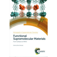 Functional Supramolecular Materials From Surfaces to MOFs Hardcover Bo