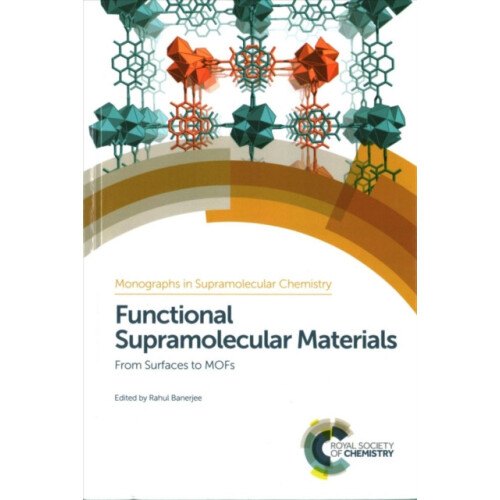 Functional Supramolecular Materials From Surfaces to MOFs Hardcover Bo