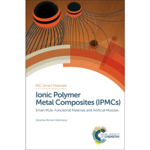Ionic Polymer Metal Composites IPMCs Smart MultiFunctional Materials a