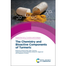 The Chemistry and Bioactive Components of Turmeric Hardcover Book