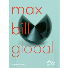 Max Bill Global An Artist Building Bridges Paperback Book