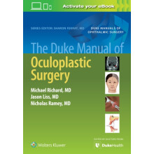 The Duke Manual of Oculoplastic Surgery by Michael Richard Paperback B