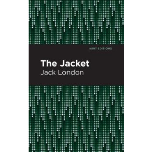 The Jacket by Jack London Paperback Book