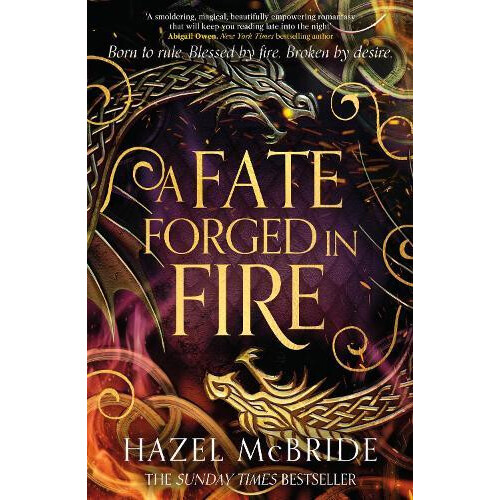 Fate Forged in Fire by Hazel McBride Paperback Book