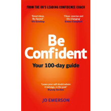 Be Confident Your 100day guide by Jo Emerson Paperback Book