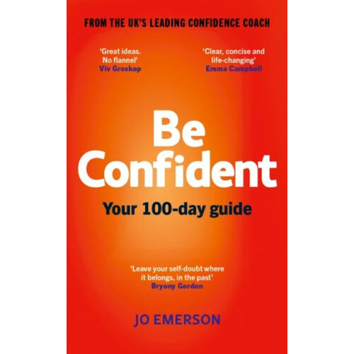 Be Confident Your 100day guide by Jo Emerson Paperback Book