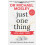 Just One Thing Volume 2 by BBC Studios Science Unit Hardcover Book 1