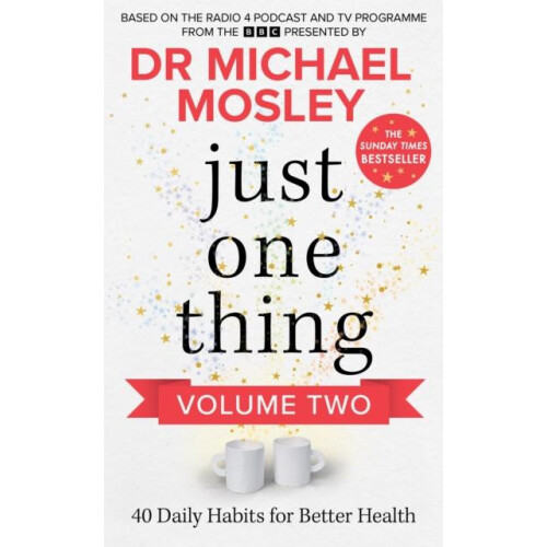Just One Thing Volume 2 by BBC Studios Science Unit Hardcover Book
