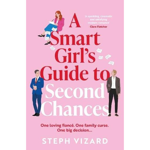 Smart Girls Guide to Second Chances by Steph Vizard Paperback Book