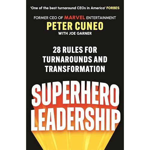 Superhero Leadership by Peter Cuneo Paperback Book