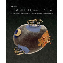 Joaquim Capdevila New Jewellery in Barcelona by Pilar Velez Hardcover