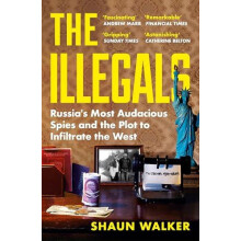 Illegals by Shaun Walker Paperback Book