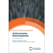 Anticorrosive Nanomaterials Future Perspectives Hardcover Book