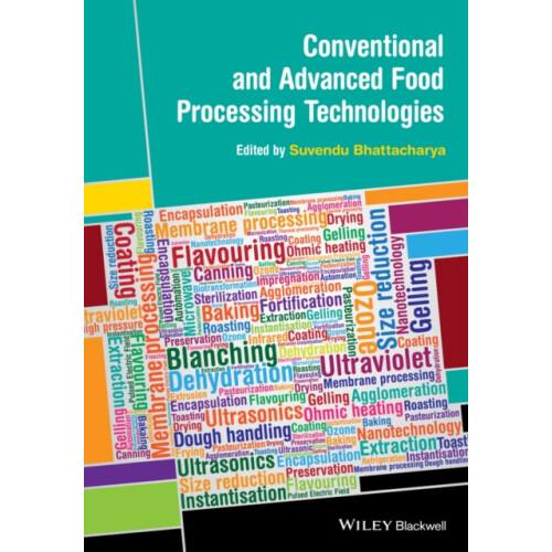 Conventional and Advanced Food Processing Technologies Hardcover Book