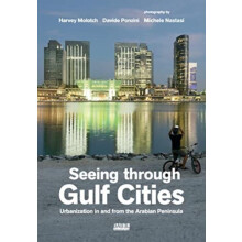 Seeing Through Gulf Cities by Michele Nastasi Paperback Book