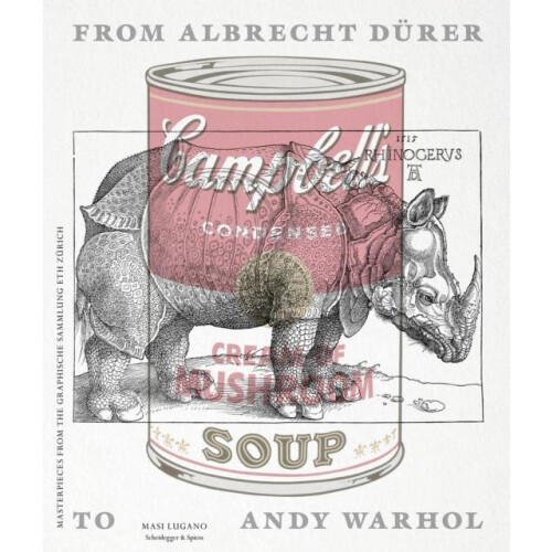 From Albrecht Drer to Andy Warhol Highlights from the Graphische Samml