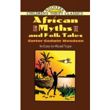 African Myths and Folk Tales by Carter Godwin Woodson Paperback Book