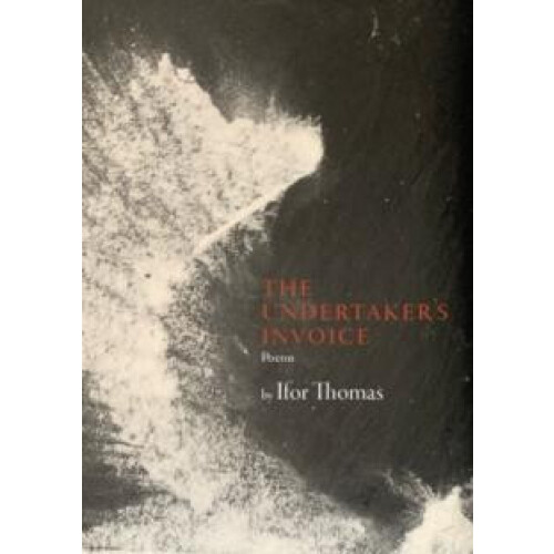 Undertakers Invoice by Ifor Thomas Paperback Book