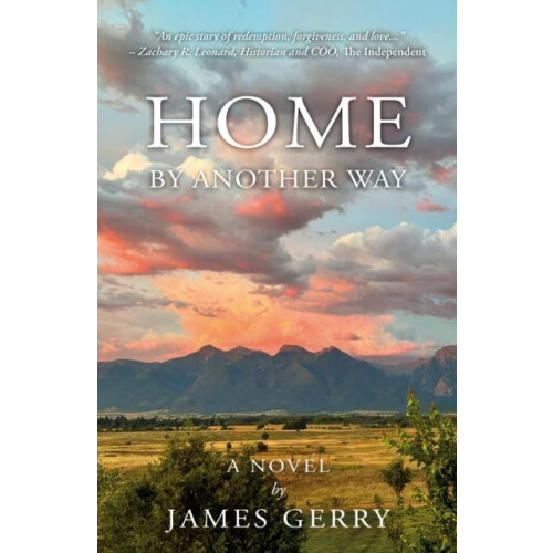 Home By Another Way by James Gerry Paperback Book