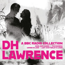 D. H. Lawrence A BBC Radio Collection by D.H. Lawrence Audio Book