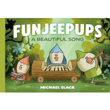Funjeepups A Beautiful Song by Michael Slack Hardcover Book