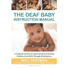 Deaf Baby Instruction Manual by Will Writer Fertman Paperback Book