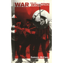 War and an Irish Town by Eamonn McCann Hardcover Book