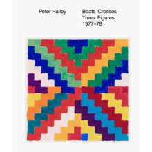 Peter Halley Boats Crosses Trees Figures 197778 Hardcover Book