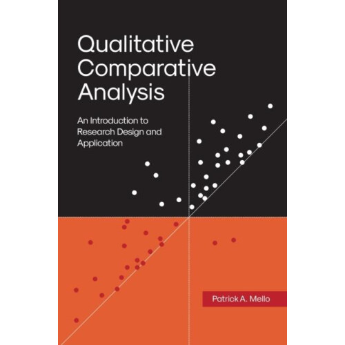 Qualitative Comparative Analysis An Introduction to Research Design an