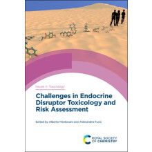 Challenges in Endocrine Disruptor Toxicology and Risk Assessment Hardc