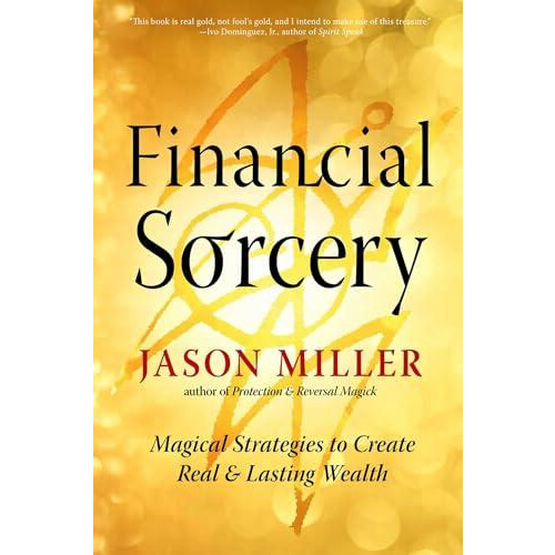 Financial Sorcery by Jason Miller Paperback Book