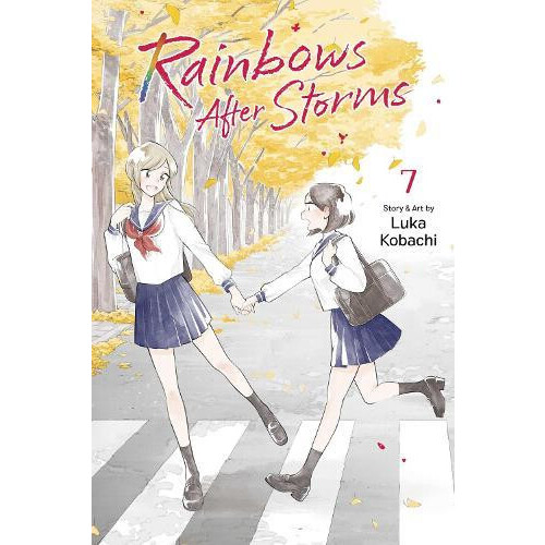 Rainbows After Storms Vol. 7 by Luka Kobachi Paperback Book