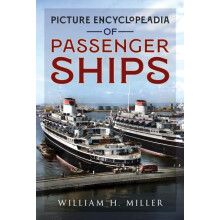 Picture Encyclopedia of Passenger Ships 1955 by William H Miller Hardc