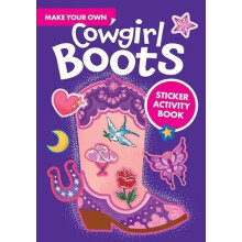 Make Your Own Cowgirl Boots Sticker Activity Book by Amber Maine Paper