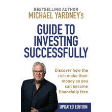 Michael Yardneys Guide to Investing Successfully by Michael Yardney Pa