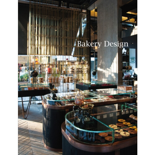 Bakery Design by Athanasios Tzokas Paperback Book