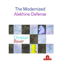The Modernized Alekhine Defense by Bauer Christian Paperback Book